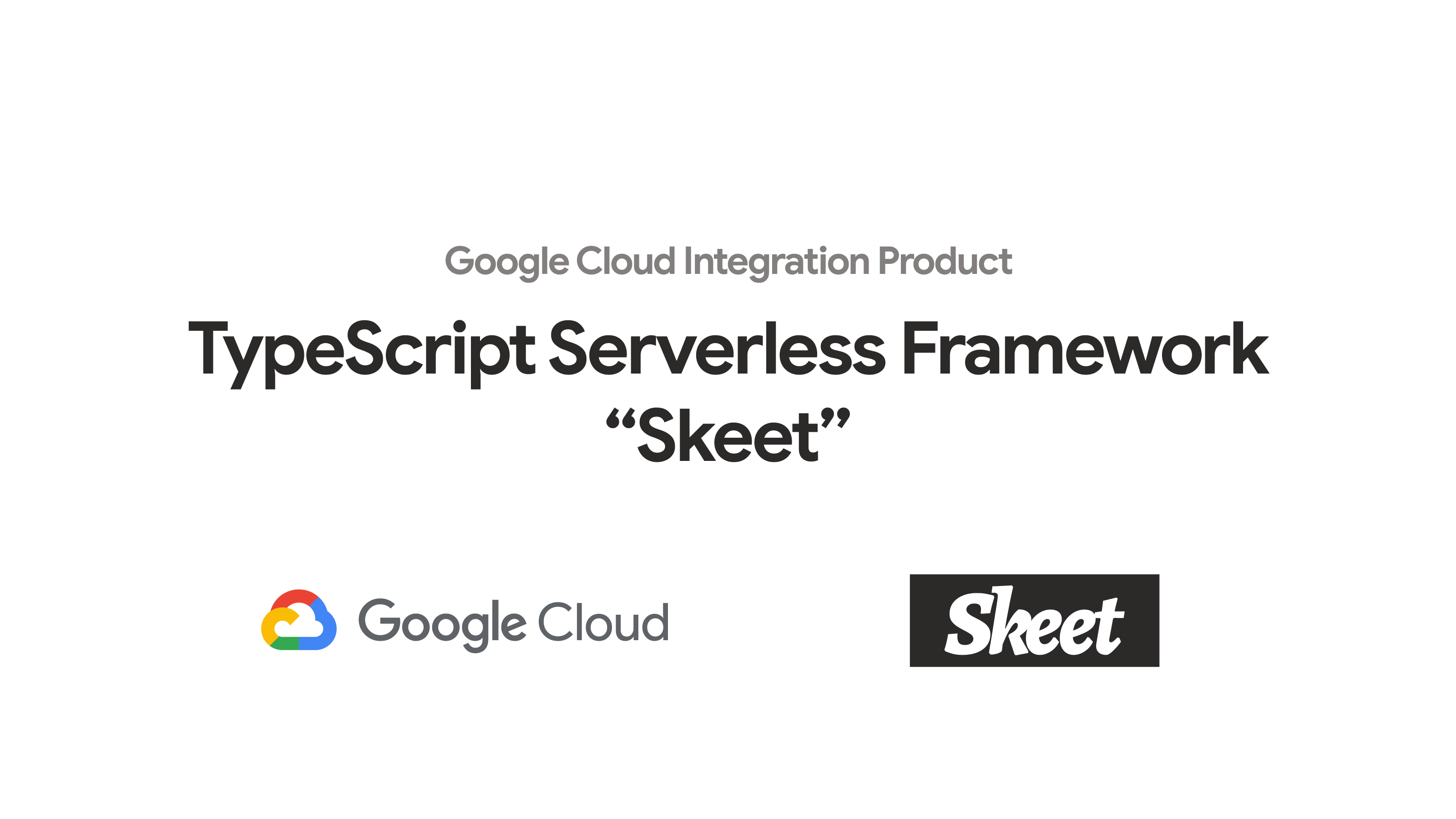 Skeet Certified as a Google Cloud Integration Product