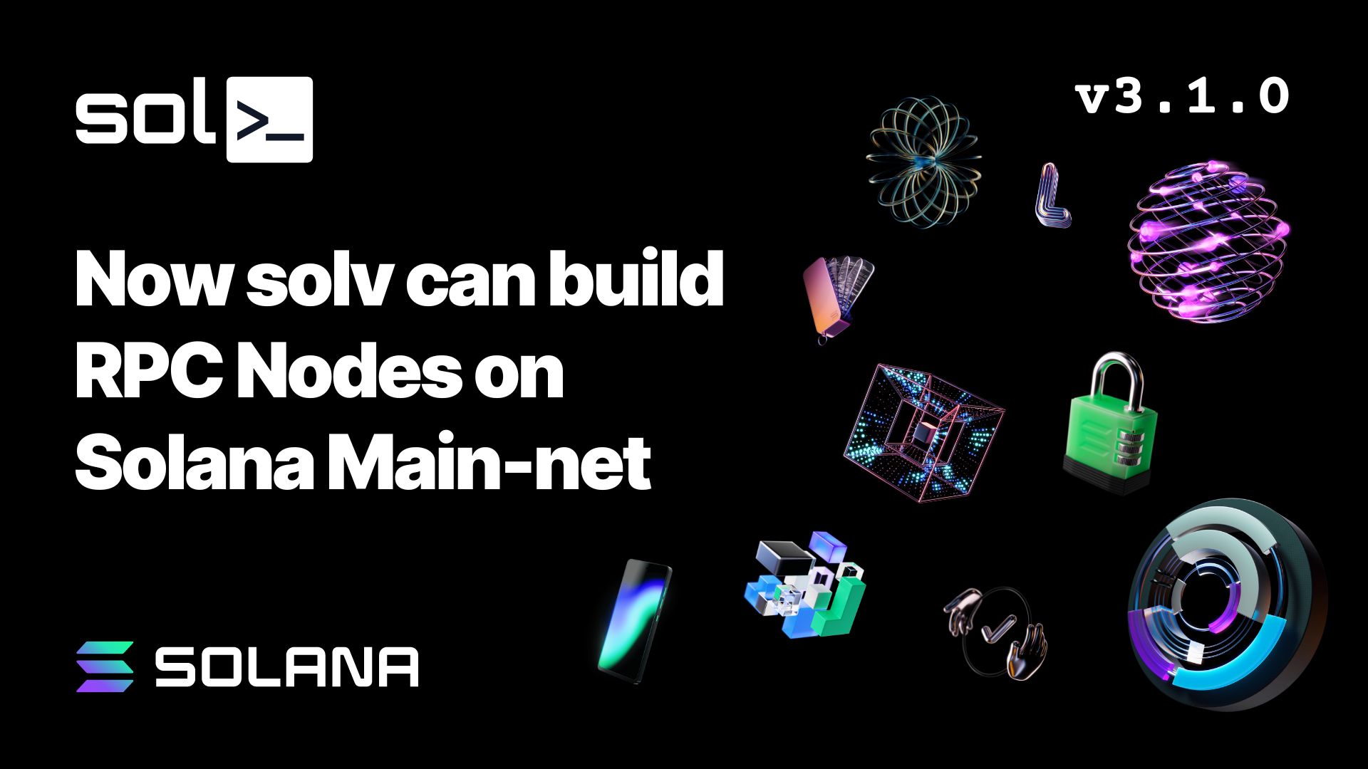 Now solv can build RPC Nodes on Solana Main-net