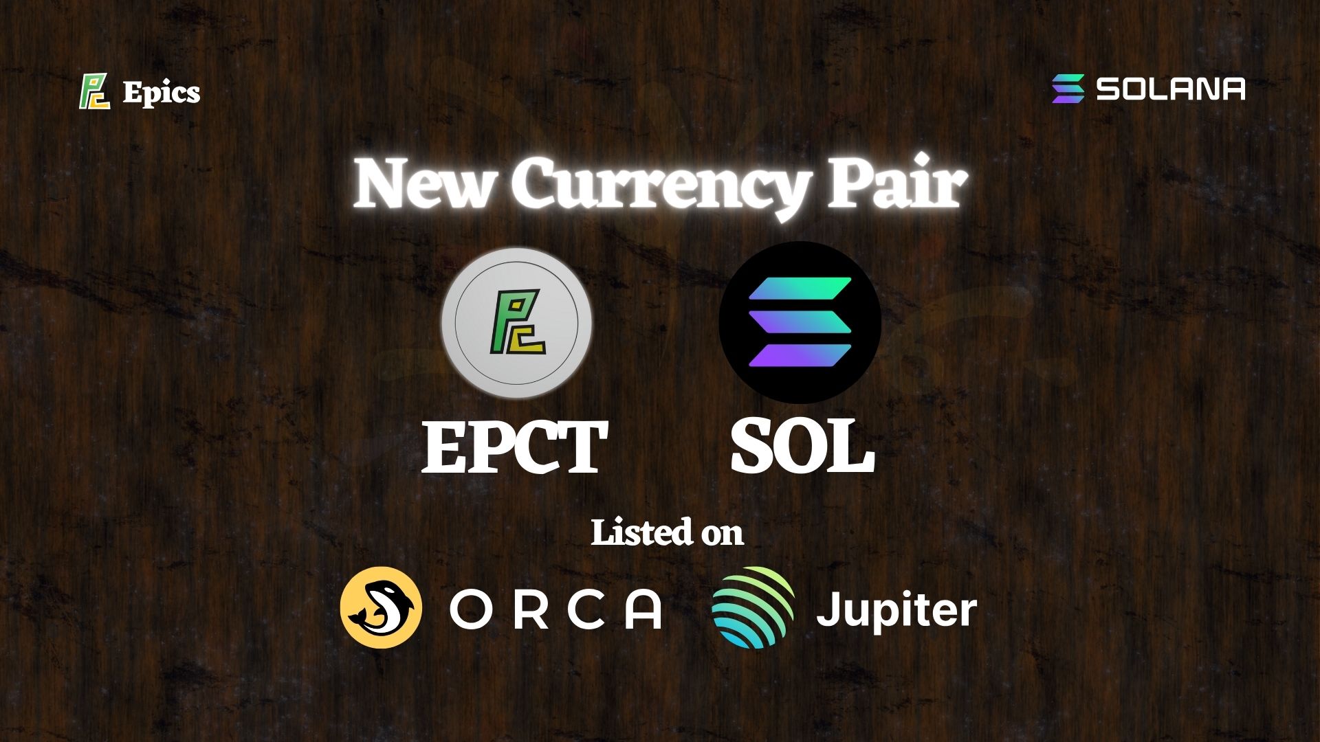 New "SOL-EPCT" Pair Listed on Solana's DEX, Orca and Jupiter!