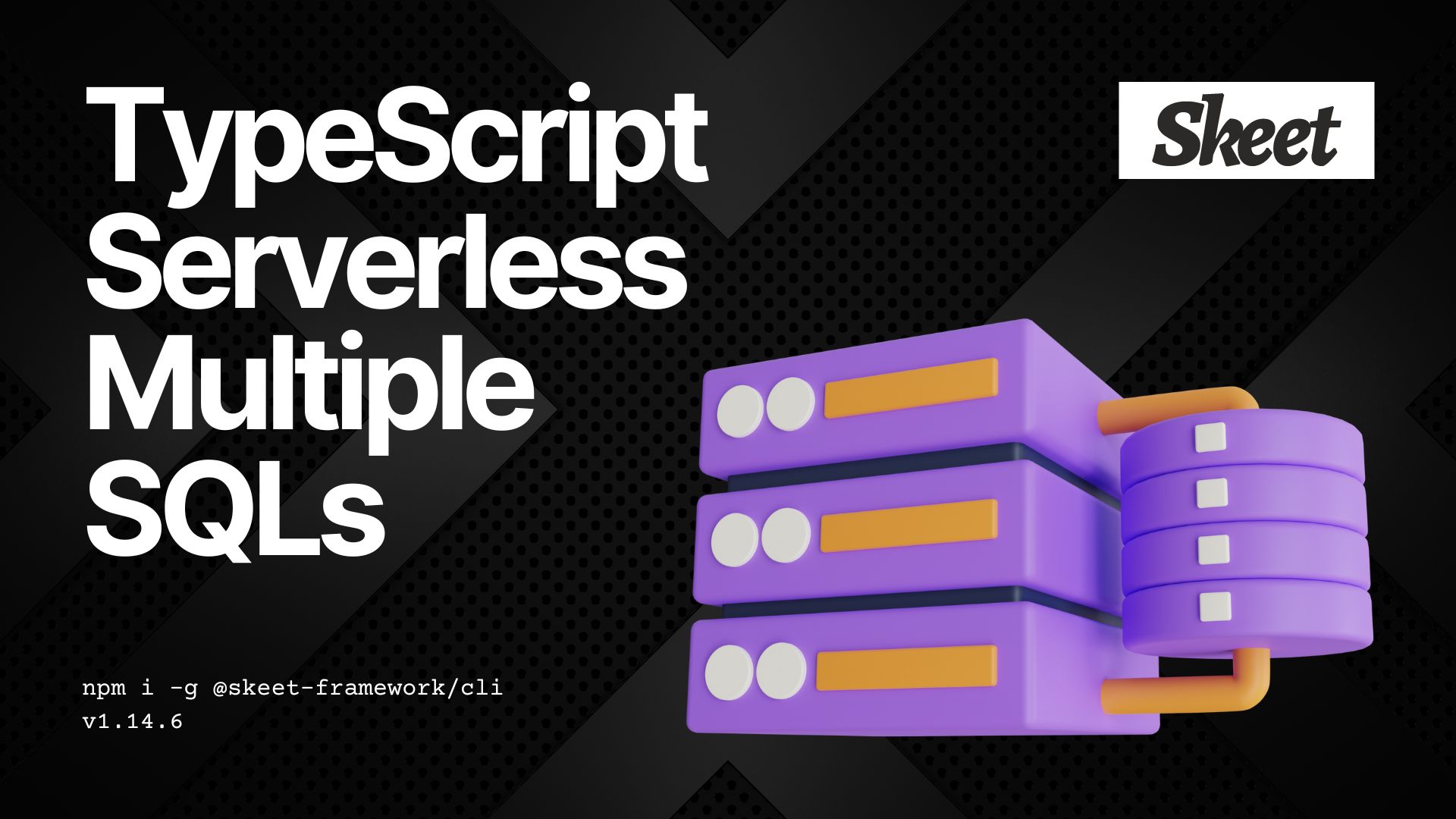 Open-Source TypeScript Serverless Framework Skeet Now Supports Multiple SQL Database Configurations