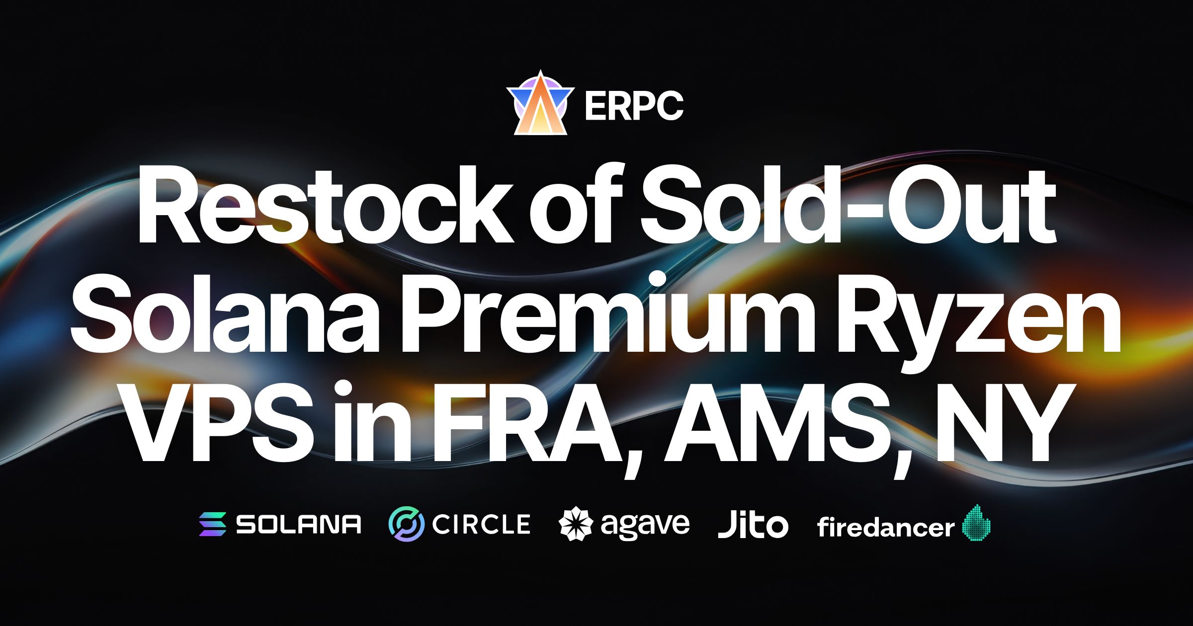 Restock of Sold-Out Solana Premium Ryzen VPS in FRA, AMS, NY